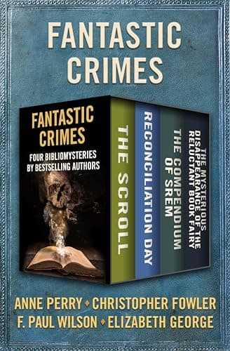 Fantastic Crimes: Four Bibliom...steries by Bestselling Authors