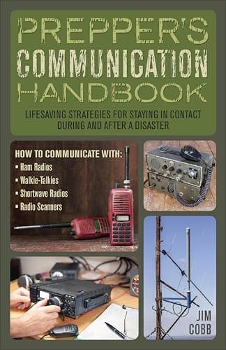 Prepper's Communication Handbo...nd After a Disaster (Preppers)