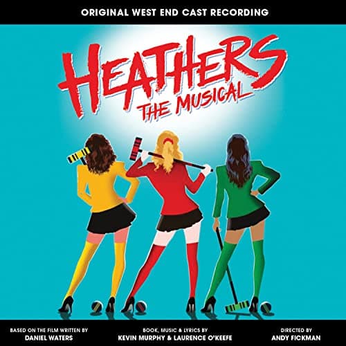 Heathers the Musical (Original