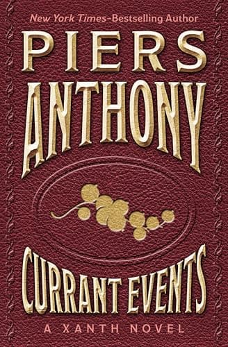 Currant Events (The Xanth Novels)