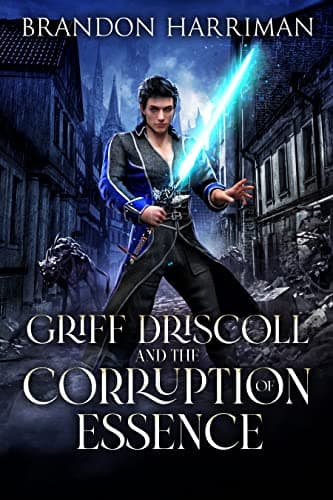 Griff Driscoll and the Corruption of Essence
