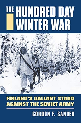 The Hundred Day Winter War: Fi...viet Army (Modern War Studies)
