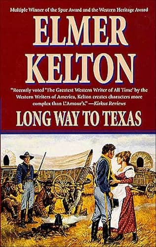 Long Way to Texas (Tales of Texas)