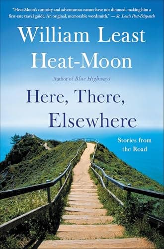 Here, There, Elsewhere: Stories from the Road