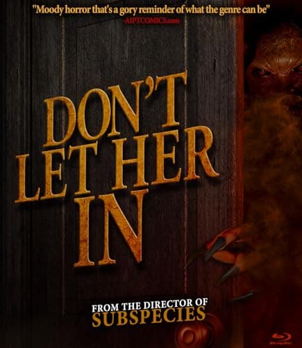 Don't Let Her In