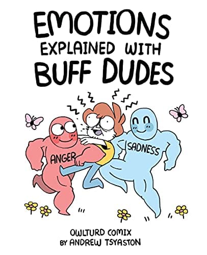 Emotions Explained with Buff Dudes: Owlturd Comix