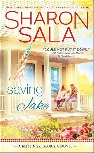 Saving Jake: A Blessings, Geor... Novel (Blessings, Georgia, 3)