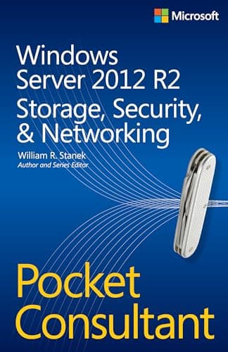 Windows Server 2012 R2 Pocket ...torage, Security, & Networking