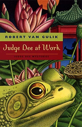Judge Dee at Work: Eight Chine...ries (The Judge Dee Mysteries)