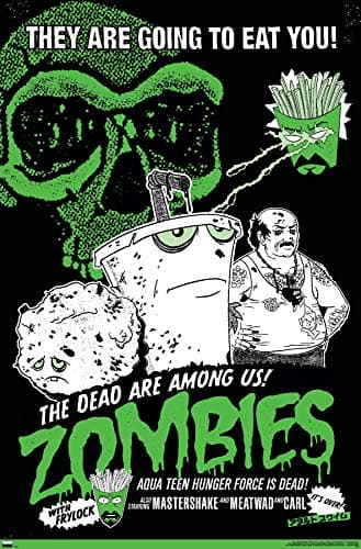 Aqua Teen Hunger Force - Zombi...13W", Premium Unframed Version