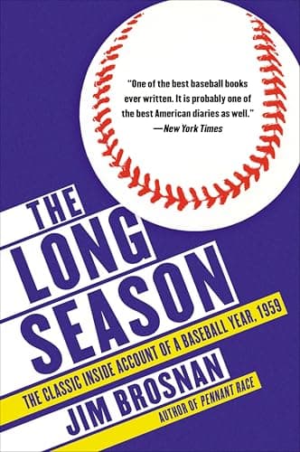 The Long Season: The Classic I...count of a Baseball Year, 1959