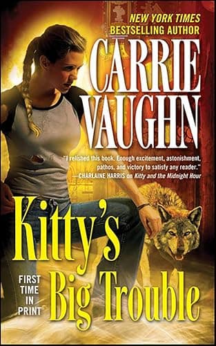 Kitty's Big Trouble (Kitty Norville Book 9)