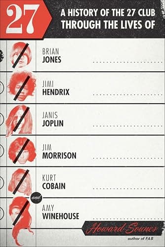 27: A History of the 27 Club t...Kurt Cobain, and Amy Winehouse