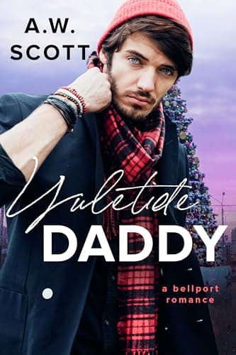 Yuletide Daddy: An M/M Daddy Romance