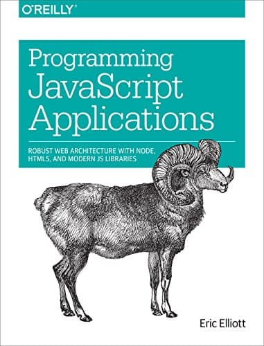 Programming JavaScript Applica...HTML5, and Modern JS Libraries