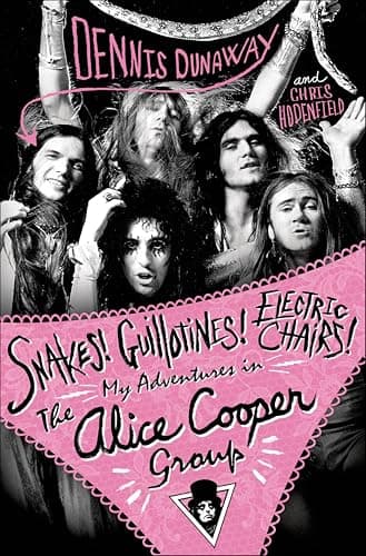 Snakes! Guillotines! Electric ...ures in The Alice Cooper Group