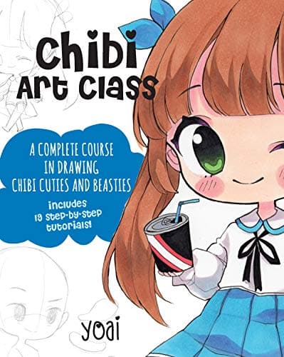 Chibi Art Class: A Complete Co...torials! (Cute and Cuddly Art)