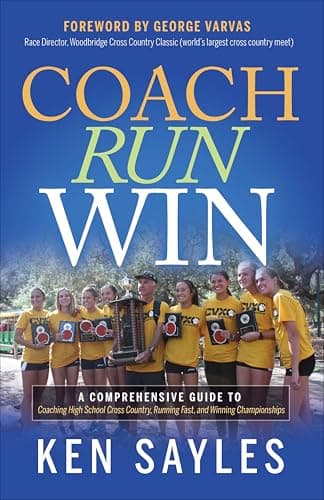 Coach, Run, Win: A Comprehensi...ast, and Winning Championships