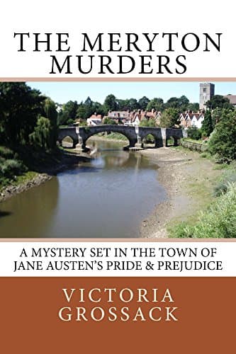 The Meryton Murders: A Mystery...ane Austen's Pride & Prejudice
