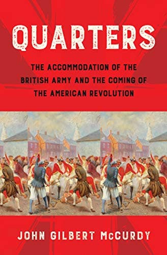 Quarters: The Accommodation of...ing of the American Revolution