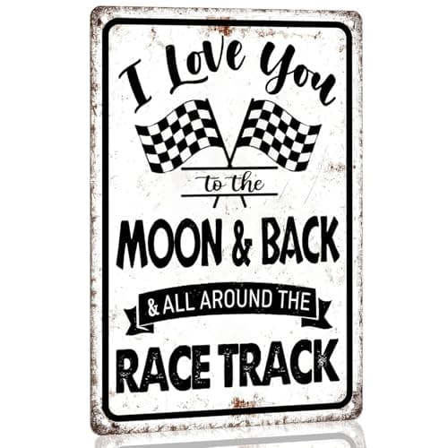 Race Car Room Decor For Boys Bedroom Racing Car Wall Decor - I Love You To The Moon And Back All Around The Race Track Sign, Home Wall Art Metal Signs Vintage Cars Birthday Party Decorations 8x12 Inch