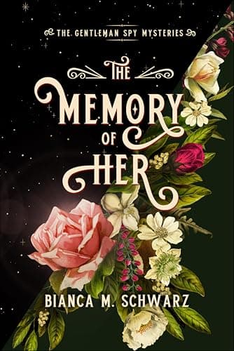 The Memory of Her (The Gentleman Spy Mysteries)