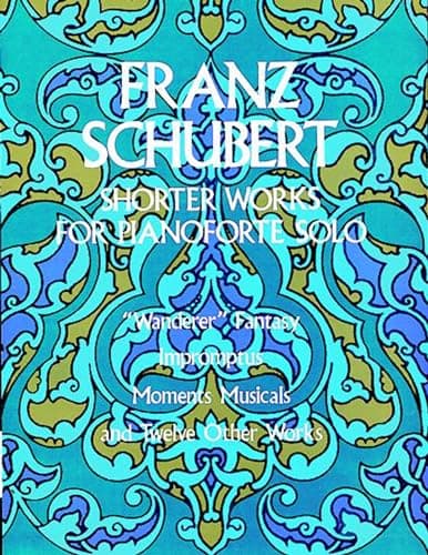 Shorter Works for Pianoforte S... (Dover Classical Piano Music)