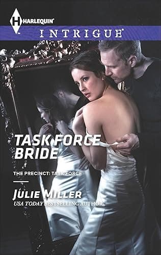 Task Force Bride (The Precinct - Task Force Book 5)