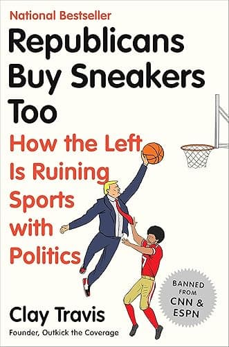 Republicans Buy Sneakers Too: ...s Ruining Sports with Politics