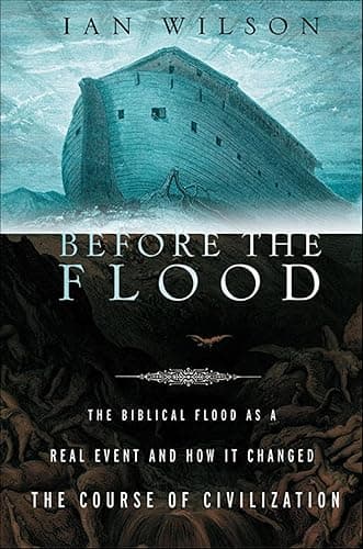 Before the Flood: The Biblical...ged the Course of Civilization