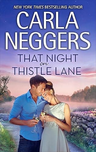 That Night on Thistle Lane (Th...ft River Valley Novels Book 2)