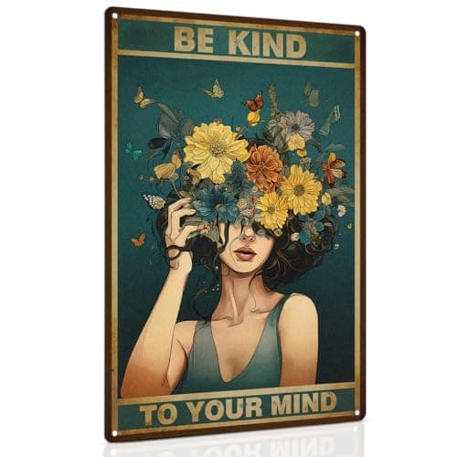ALKB Vintage Metal Sign Be Kind to Your Mind Poster Gift for Women Office Bedroom Wall Decor Aluminum 8x12 Inch