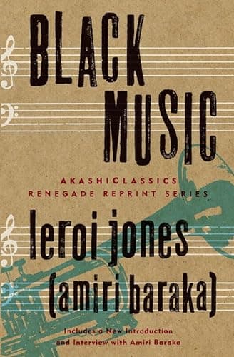 Black Music (Akashi Classics: Renegade Reprint Series)